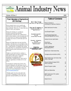 Animal virology / Transmissible spongiform encephalopathies / Scrapie / Contagious equine metritis / Avian influenza / Veterinary physician / Influenza A virus / Influenza / Iowa Animal Industry Bureau / Veterinary medicine / Medicine / Health