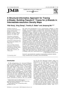 doi:[removed]j.jmb[removed]J. Mol. Biol[removed], 117–130 A Structural-informatics Approach for Tracing b-Sheets: Building Pseudo-Ca Traces for b-Strands in