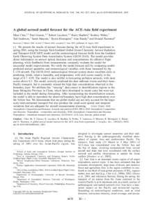 JOURNAL OF GEOPHYSICAL RESEARCH, VOL. 108, NO. D23, 8654, doi:2003JD003642, 2003  A global aerosol model forecast for the ACE-Asia field experiment Mian Chin,1,2 Paul Ginoux,1,3 Robert Lucchesi,4,5 Barry Huebert,