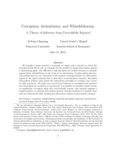 Corruption, Intimidation, and Whistleblowing: A Theory of Inference from Unverifiable Reports∗ Sylvain Chassang Gerard Padr´o i Miquel†