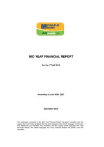 MID YEAR FINANCIAL REPORT For the 1st half 2012 According to Law[removed]December 2012