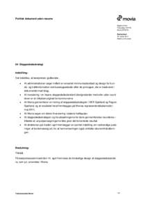 Politisk dokument uden resume Sagsnummer ThecaSagMovitBestyrelsen 10. marts 2011