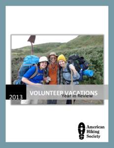 2013  VOLUNTEERYear VACATIONS in Review