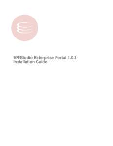 ER/Studio Enterprise Portal[removed]Install Guide
