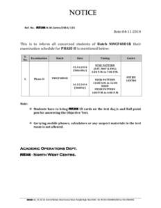 NOTICE Ref. No.- FIITJEE-N.W.Centre[removed]Date:[removed]This is to inform all concerned students of Batch NWCF48D1R their