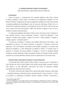 Le statistiche per la politica monetaria e le statistiche per la vigilanza in Europa: risultati e passi da compiere