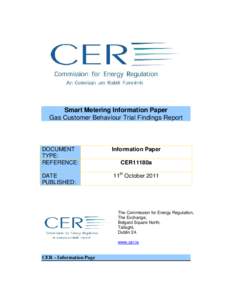 Smart Metering Information Paper Gas Customer Behaviour Trial Findings Report DOCUMENT TYPE: REFERENCE: