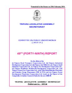 Agartala / West Tripura district / Dharmanagar / Tripura Legislative Assembly / States and territories of India / Geography of India / Tripura