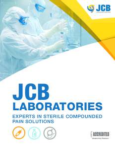 JCB LABORATORIES EXPERTS IN STERILE COMPOUNDED PAIN SOLUTIONS  QUALITY