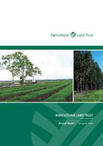 Agricultural Land Trust ARSNAnnual Report | 30 June 2010  TA B L E O F CO N T E N T S