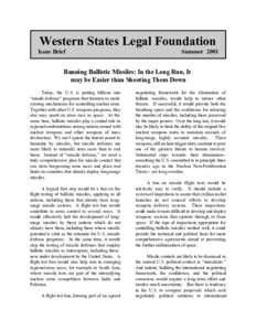 Western States Legal Foundation Issue Brief SummerBanning Ballistic Missiles: In the Long Run, It