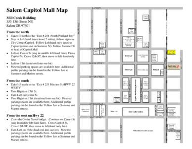 Salem Capitol Mall Map Mill Creek Building 555 13th Street NE Salem OR[removed]From the north •