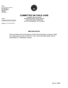 Members Sen. Connie Lawson, Chairperson Sen. Connie Sipes Rep. Vanessa Summers Rep. Jackie Walorski Kelly Christy