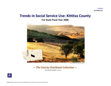 TO CONTENTS  NOVEMBER 2011 Trends in Social Service Use: Kittitas County For State Fiscal Year 2008