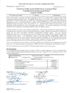DENVER BOARD OF WATER COMMISSIONERS Meeting Date: August 27, 2014 Board Item: II-A-3  Tabulation of Bids for the Moffat Water Treatment Plant