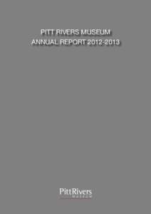 PITT RIVERS MUSEUM ANNUAL REPORT[removed]  Front cover image