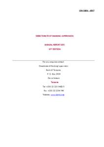 ISSN 0856 – 8537  DIRECTORATE OF BANKING SUPERVISION ANNUAL REPORT 2011 15TH EDITION