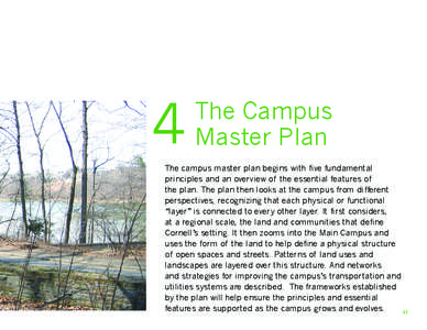 4  The Campus Master Plan  The campus master plan begins with five fundamental