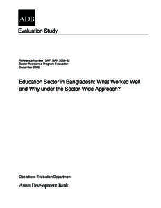 Education Sector in Bangladesh: What Worked Well and Why under the Sector-Wide Approach?