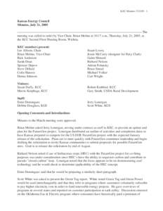 KEC Minutes[removed]Kansas Energy Council Minutes, July 21, 2005 The meeting was called to order by Vice Chair, Brian Moline at 10:17 a.m., Thursday, July 21, 2005, at