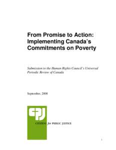 Poverty / Social issues / Poverty in Canada / Poverty reduction / Child poverty / Basic needs / Canada / National Council of Welfare / Royal Commission on the Future of Health Care in Canada / Socioeconomics / Development / Economics