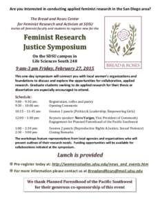 Are you interested in conducting applied feminist research in the San Diego area? The Bread and Roses Center for Feminist Research and Activism at SDSU invites all feminist faculty and students to register now for the  F