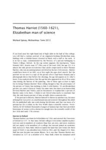 Thomas Harriot / Tudor England / Wanchese / Manteo / Harriot / Atomism / Thomas Allen / Galileo Galilei / Elizabethan era / British people / English people / Science
