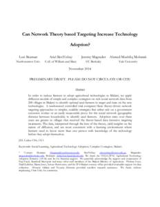 Can Network Theory based Targeting Increase Technology Adoption? Lori Beaman Ariel BenYishay