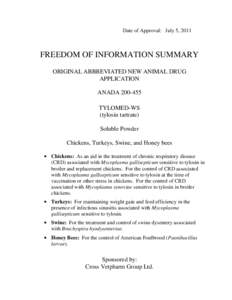 Date of Approval: July 5, 2011  FREEDOM OF INFORMATION SUMMARY ORIGINAL ABBREVIATED NEW ANIMAL DRUG APPLICATION ANADA[removed]