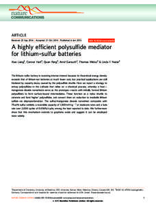 ARTICLE Received 23 Sep 2014 | Accepted 27 Oct 2014 | Published 6 Jan 2015 DOI: ncomms6682  A highly efﬁcient polysulﬁde mediator