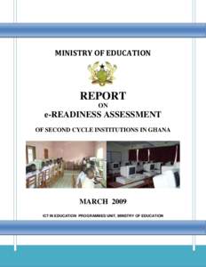 MINISTRY OF EDUCATION  REPORT ON  e-READINESS ASSESSMENT