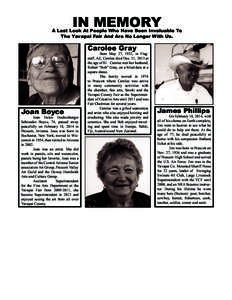 IN MEMORY  A Last Look At People Who Have Been Invaluable To The Yavapai Fair And Are No Longer With Us.  Carolee Gray