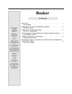 Booker In This Issue Booker 101. . . . . . . . . . . . . . . . . . . . . . . . . . . . . . . . . . . . . . . . . . . . . . . . . . . . . 1 By Ed Hagen Septem ber