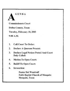 GENDA  Commissioners Court Dallas County, Texas Tuesday, February 18, 2003 9:00 A.M.