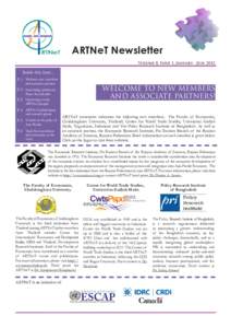 ARTNeT Newsletter Volume 8, Issue 1, January - July 2012 Inside this issue... P. 1 Welcome new members and associate partners