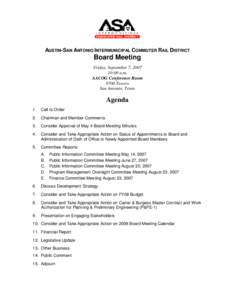 AUSTIN-SAN ANTONIO INTERMUNICIPAL COMMUTER RAIL DISTRICT  Board Meeting Friday, September 7, :00 a.m.