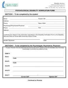 Disability Services 6300 Ocean Drive, Unit 5717 Corpus Christi, Texas[removed]Office: [removed] · Fax: [removed]PSYCHOLOGICAL DISABILITY VERIFICATION FORM