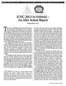 ICHC 2013 in Helsinki – An After Action Report By Bert Johnson, et al.1 T