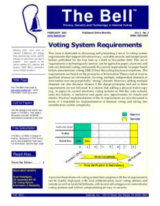 ™  The Bell Privacy, Security and Technology in Internet Voting  FEBRUARY 2001