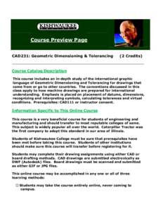 Course Preview Page CAD231: Geometric Dimensioning & Tolerancing (2 Credits)  Course Catalog Description