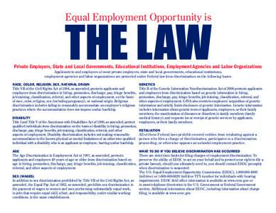 Law / Business / Discrimination / Politics / Social inequality / Special education in the United States / Prejudices / United States labor law / Equal employment opportunity / Office of Federal Contract Compliance Programs / Equal Employment Opportunity Commission / Civil Rights Act