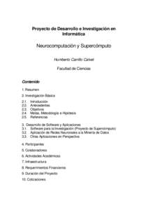 Proyecto de Desarrollo e Investigación en Informática Neurocomputación y Supercómputo Humberto Carrillo Calvet Facultad de Ciencias