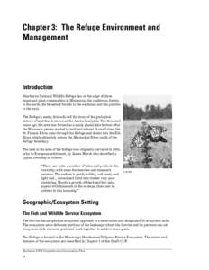 Chapter 3: The Refuge Environment and Management Introduction Sherburne National Wildlife Refuge lies on the edge of three important plant communities in Minnesota: the coniferous forests