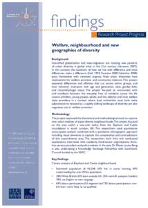 Welfare, neighbourhood and new geographies of diversity Background Intensified globalization and mass-migration are creating new patterns of urban diversity in global cities in the 21st century (VertovecIn this c
