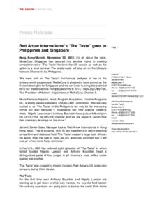 Press Release Red Arrow International’s “The Taste” goes to Philippines and Singapore Page 1