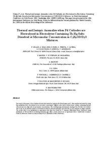 Celani, F., et al. Thermal and Isotopic Anomalies when Pd Cathodes are Electrolysed in Electrolytes Containing Th-Hg Salts Dissolved at Micromolar Concentration in C2H5OD/D2O Mixtures. in Tenth International Conference on Cold Fusion[removed]Cambridge, MA: LENR-CANR.org. This paper was presented at the 10th