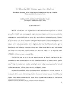 International law / International criminal law / Law of the sea / International waters / Somalia / United Nations Convention on the Law of the Sea / United Nations Security Council Resolution / Piracy / International relations / Political geography