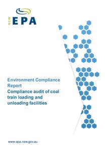 Environment Compliance Report Compliance audit of coal train loading and unloading facilities
