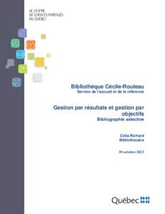 Motivation / Behavioural sciences / Organizational behavior / Management by objectives / Goal setting / Industrial and organizational psychology / Organizational culture / Performance measurement / Organizational citizenship behavior / Social psychology / Human resource management / Management