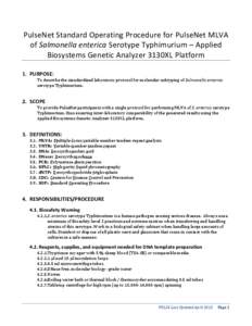 LABORATORY STANDARD OPERATING PROCEDURE FOR PULSENET MLVA OF SALMONELLA ENTERICA SEROTYPE TYPHIMURIUM – APPLIED BIOSYSTEMS GENETIC ANALYZER 3130 XL PLATFORM